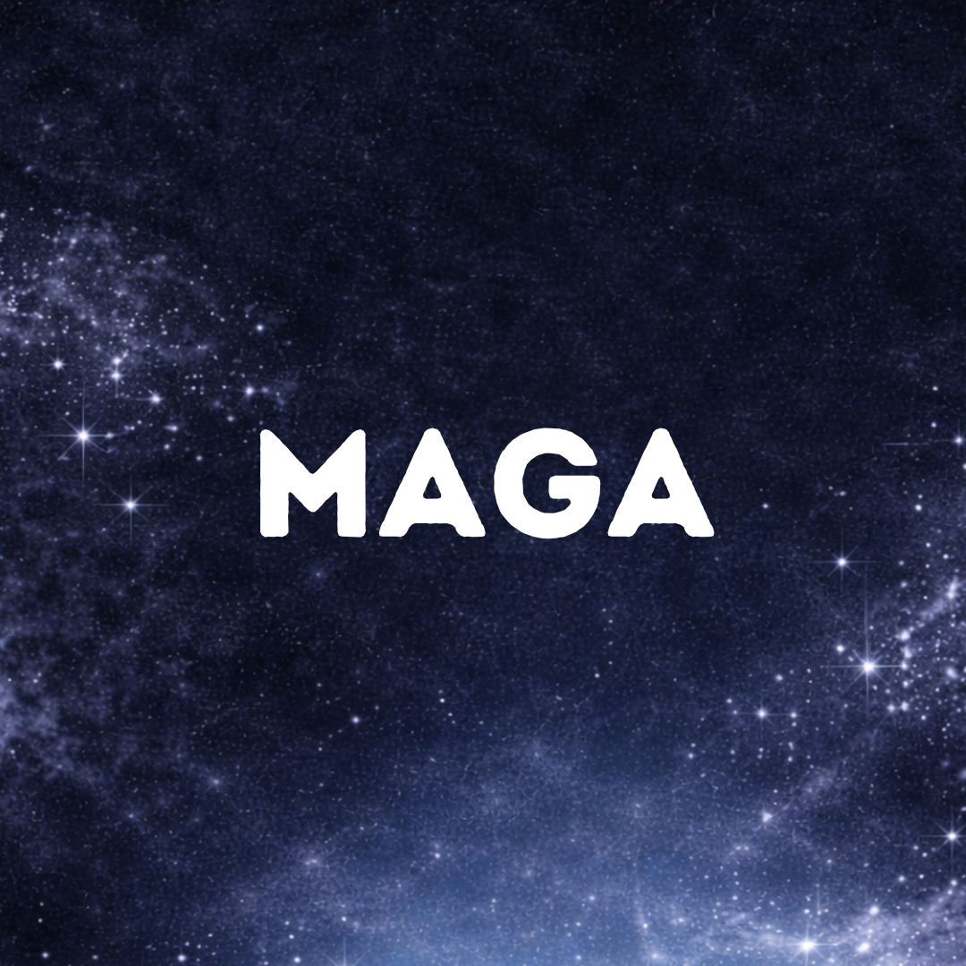 MAGA